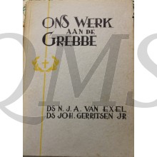 Ons werk aan de Grebbe