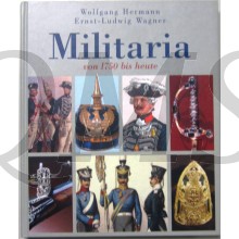 Militaria von 1750 bis heute