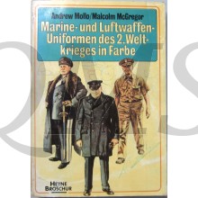 Marine - und Luftwaffen Uniformen des 2. Weltkrieges in Farbe