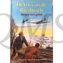 De Vos van de Biesbosch 3 - Terug in bezet gebied