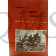 Soldaten Kämpfer Kameraden. Marsch und Kämpfe der SS-Totenkopfdivision - Band IIa