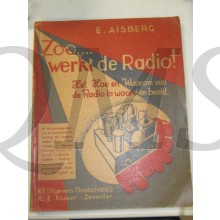 Boekwerkje "Zo werkt de Radio" 1936