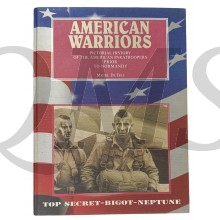 Book - American Warriors: Pictorial History of the American Paratroopers Prior to Normandy