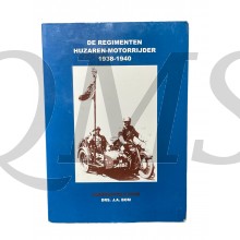 Book - De Regimenten Huzaren-motorrijder 1938-1940