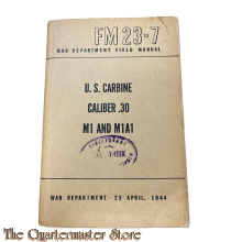 Manual FM 23-7 US Carbine caliber .30 M1 and M1A1