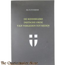 Book - De Ridderlijke Duitsche Orde van verleden tot heden