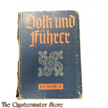 Book - Volk und Fuhrer 1941 klasse 4 ( Study book 1941)