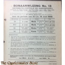 Bonaanwijzing no 13 Distributie-centrale XIV (Amersfoort)  10 t/m 16 juni 1945