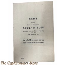 Brochure Rede van den Führer en Rijkskanselier Adolf Hitler gehouden voor den Duitschen Rijksdag van den 11en December 1941 over de schuld aan den oorlog van Franklin D. Roosevelt. 