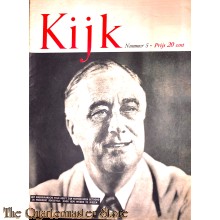 2 Maandelijks blad Kijk no 5 Het amerikaansche volk heeft zijn vertrouwen getoond in President Roosevelt, door hem weder te kiezen