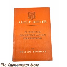 Brochure NSB ;  Adolf Hitler: de wordingsgeschiedenis van een volksbeweging - 1942
