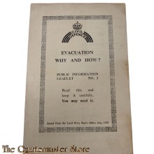 Evacuation Why and How? 1939  Public information leaflet No 3