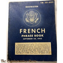 US Army TM 30-602 French Phrase Book 1943