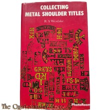 Book - Collecting Metal Shoulder Titles