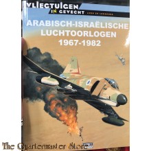 Arabisch-Israelische luchtoorlogen 1967-1982 (Vliegtuigen in gevecht)