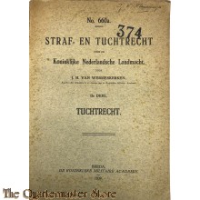 Voorschrift no 660a Straf en Tuchtrecht IIe deel Tuchtrecht