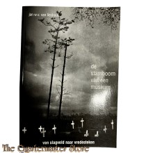 Book - De stamboom van een museum. Van slagveld naar vredesteken