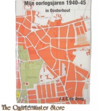 Book - Mijn oorlogsjaren in Oosterhout 1940-45