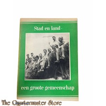 Brochure NSB ; "Stad en land een groote gemeenschap" 1942