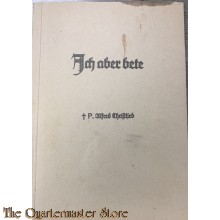 Brochure - Ich aber Bete 1939