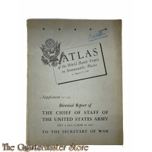 Magazine Atlas of the world battle Fronts in Semimonthly Phases to August 15 1945, Supplement to the Biennial Report of The Chief of Staff of The United States Army to the Secretary of War, July 1, 1943 to June 30, 1945