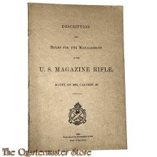 Description and rules for the management of the US magazine rifle Model of 1903 cal .30 