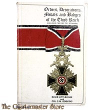 Book - Orders, Decorations, Medals and Badges of the Third Reich (Including the Free City of Danzig)