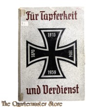 Book - Für Tapferkeit und Verdienst - Ein Almanach der von Deutschland und seinen Verbündeten im ersten und zweiten Weltkrieg verliehenen Orden und Ehrenzeichen.