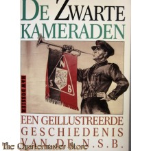 Book - De zwarte kameraden, een geïllustreerde geschiedenis van de N.S.B.