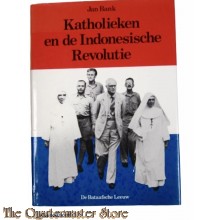 Book - Katholieken en de Indonesische revolutie