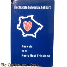 Book - Het laatste bolwerk is het hart, Ausweis voor Noord Oost Friesland