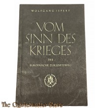 Brochure ; Vom Sinn des Krieges , der Europaische Zukunftsweg c1941