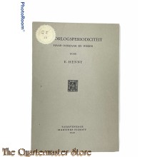 Brochure ; DE OORLOGSPERIODICITEIT haar oorzaak en wezen 1945
