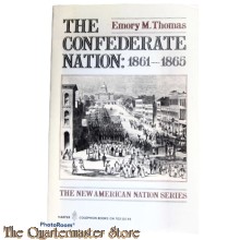 Book - The Confederate Nation 1861-1865