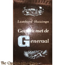 Gesprek met de Generaal
