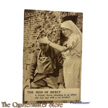 Postcard 14-18 The sign of Mercy, a British nurse attending to an officer who has met with a car accident
