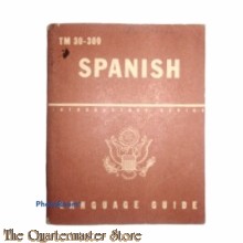  Booklet TM 30-300 Language Guide Spanish 1943
