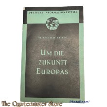 Brochure ;Um die Zukunft Europas