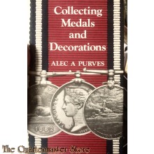 Collecting Medals and Decorations by Alec A. Purves (1967-06-02)