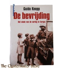 Book - De bevrijding , het einde van de oorlog in Europa