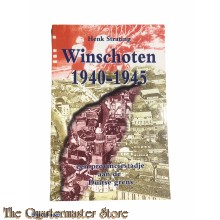 Winschoten 1940-1945. Een provinciestadje aan de Duitse grens