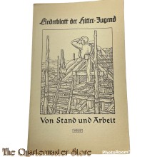 Liederblatt der Hitler Jugend, No 69 ; Von Stand und Arbeit