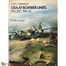  USAAF Bomber Units: Pacific 1941-1945 (Osprey Airwar 22)