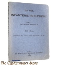 Voorschrift no 92a Deel 1 Infanterie Reglement de Exercitiën onderdeel A