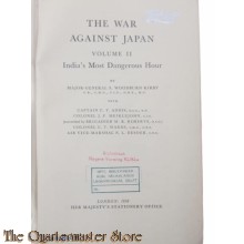 Book - The war against Japan Vol II India's most dangerous hour 1958