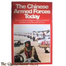 Book - The Chinese Armed Forces today: The U.S. Defense Intelligence Agency handbook of China's army, navy and air force