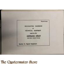 Recognition handbook of technical equipment used by the German Army section IV signal equipment