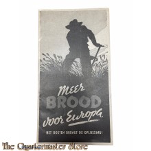Brochure NSB ;  Meer brood voor Europa : het Oosten brengt de oplossing! - 1942