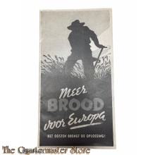 Brochure NSB ;  Meer brood voor Europa : het Oosten brengt de oplossing! - 1942