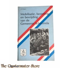 Mobilisatie, bezetting en bevrijding van de gemeente Scheemda